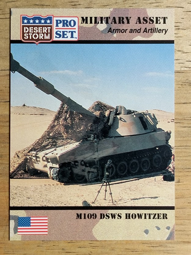 1991 Pro Set Desert Storm #205 M109 DSWS Howitzer