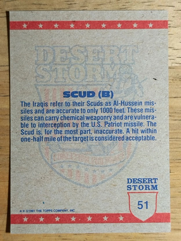 1991 Topps Desert Storm #51 SCUD Missile (B)