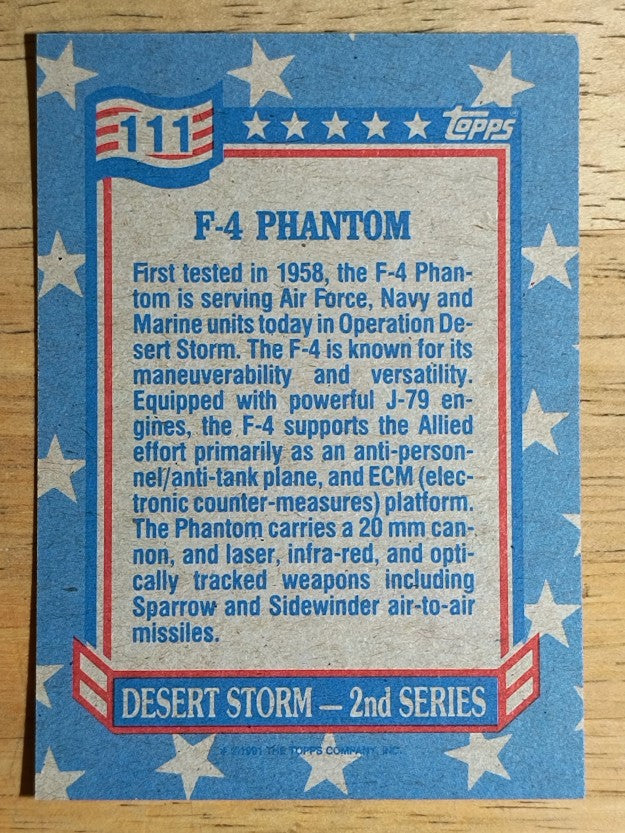 1991 Topps Desert Storm #111 F-4 Phantom