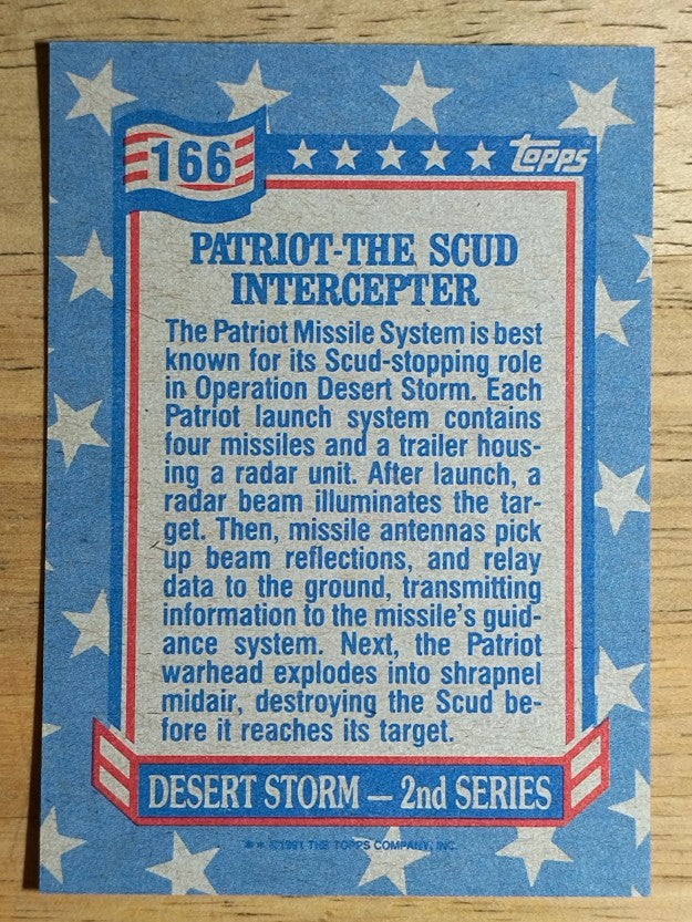 1991 Topps Desert Storm #166 Patriot - The SCUD Intercepter