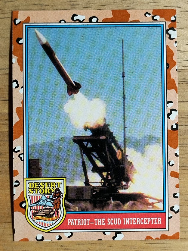 1991 Topps Desert Storm #166 Patriot - The SCUD Intercepter