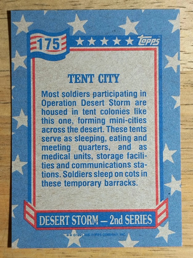 1991 Topps Desert Storm #175 Tent City