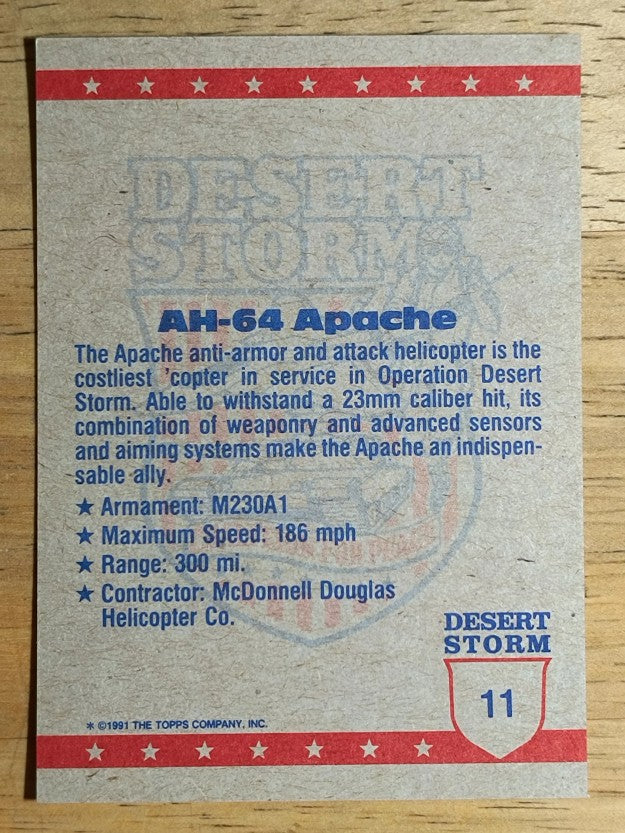 1991 Topps Desert Storm Brown Logo #11 AH-64 Apache