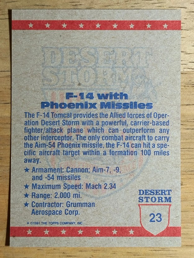 1991 Topps Desert Storm Brown Logo #23 Phoenix Missiles on F-14