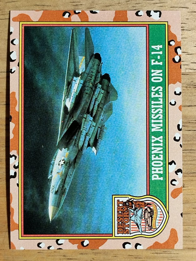 1991 Topps Desert Storm Brown Logo #23 Phoenix Missiles on F-14