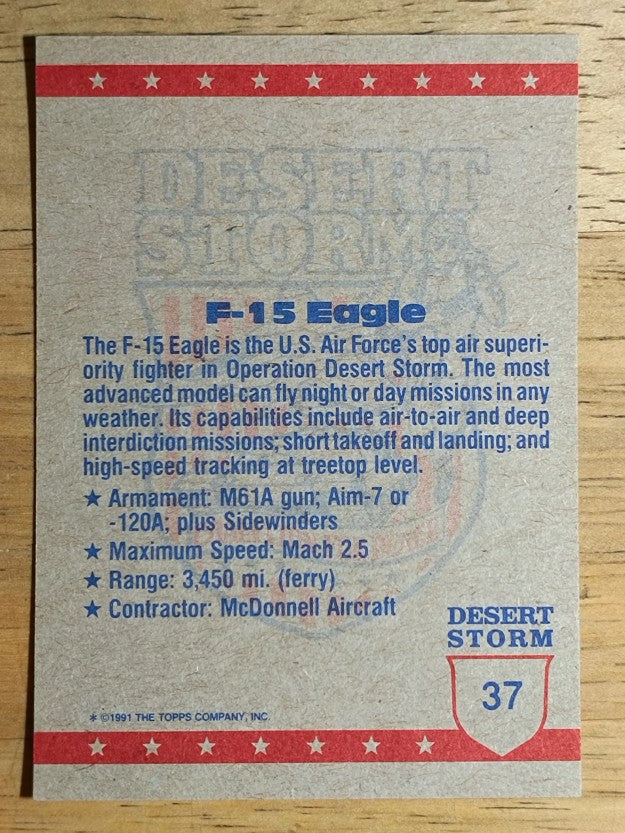 1991 Topps Desert Storm Brown Logo #37 F-15 Fighter Plane