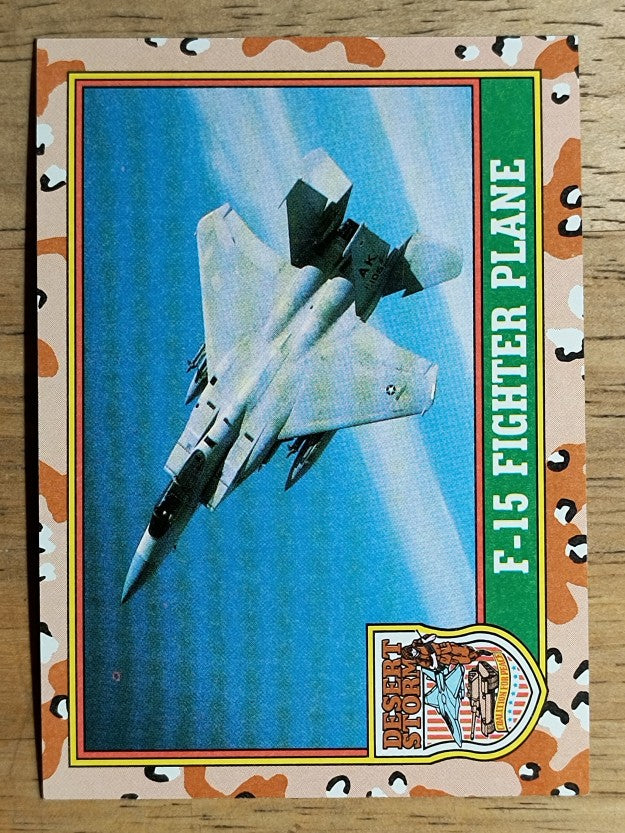 1991 Topps Desert Storm Brown Logo #37 F-15 Fighter Plane