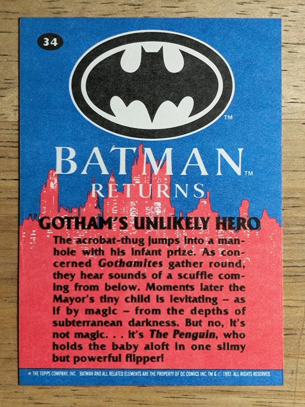 1992 Topps Batman Returns #34 Gotham's Unlikely Hero