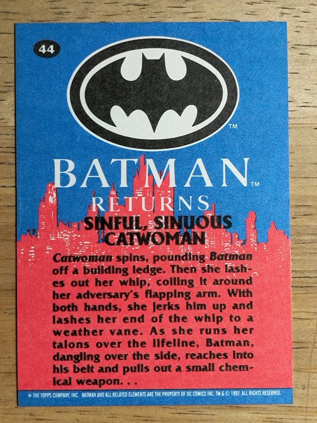 1992 Topps Batman Returns #44 Sinful, Sinuous Catwoman