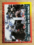 1992 Topps Batman Returns #62 Turning on the Crowd