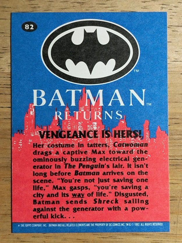 1992 Topps Batman Returns #82 Vengeance Is Hers