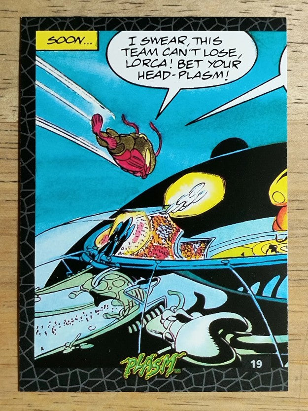 1993 The River Group Plasm Zero #19 I swear, this team can't lose, Lorca!