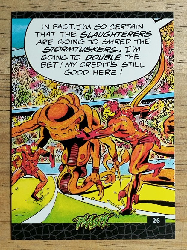 1993 The River Group Plasm Zero #26 In fact, I'm so certain that the Slaught