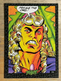 1993 The River Group Plasm Zero #71 Praise the Org!
