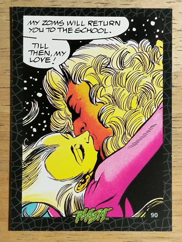 1993 The River Group Plasm Zero #90 My zome will return you to the school.