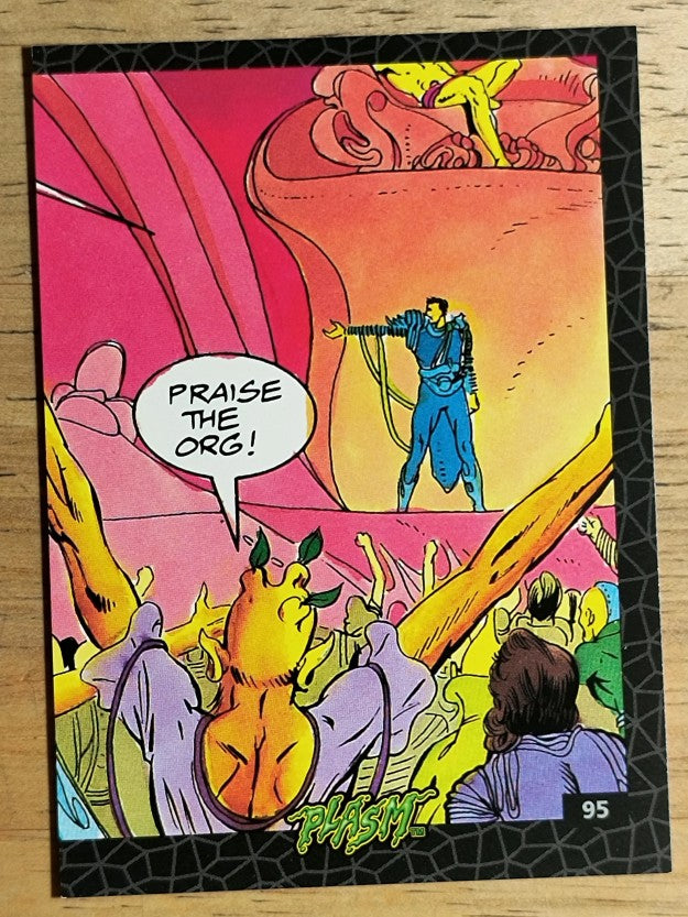1993 The River Group Plasm Zero #95 Praise the Org!