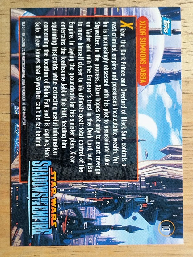 1996 Topps Star Wars Shadows of the Empire #10 Xizor Summons Jabba