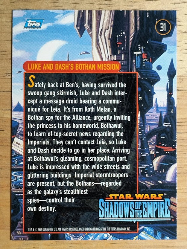 1996 Topps Star Wars Shadows of the Empire #31 Luke and Dash's Bothan Mission