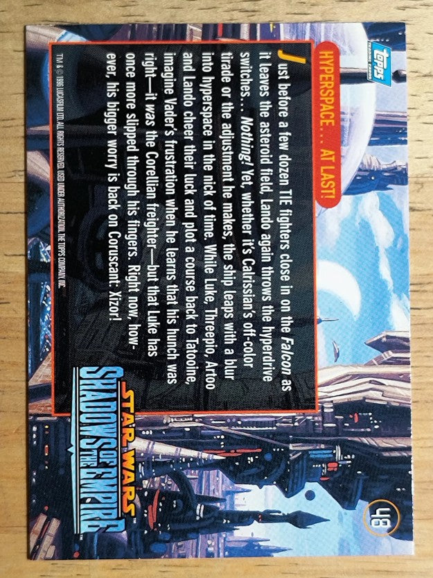 1996 Topps Star Wars Shadows of the Empire #48 Hyperspace . . .at Last