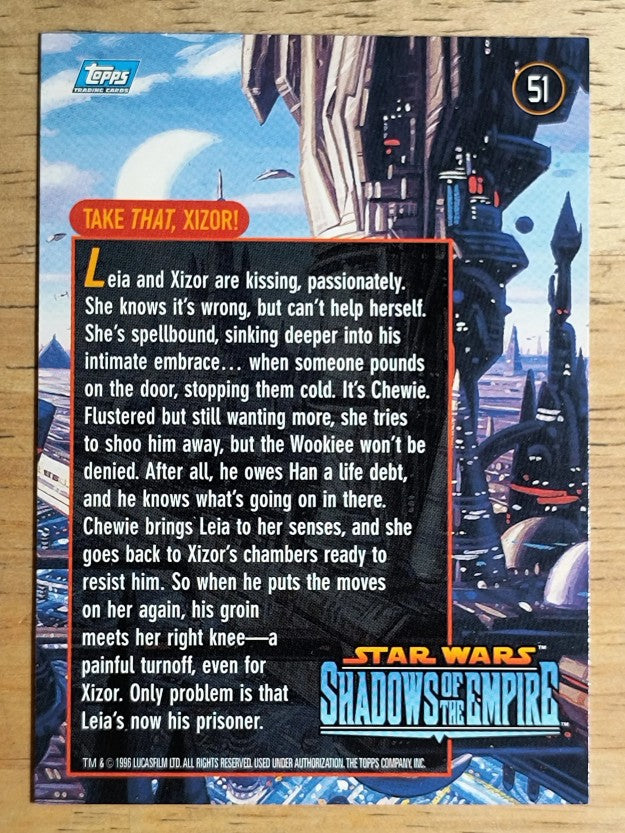1996 Topps Star Wars Shadows of the Empire #51 Take That Xizor