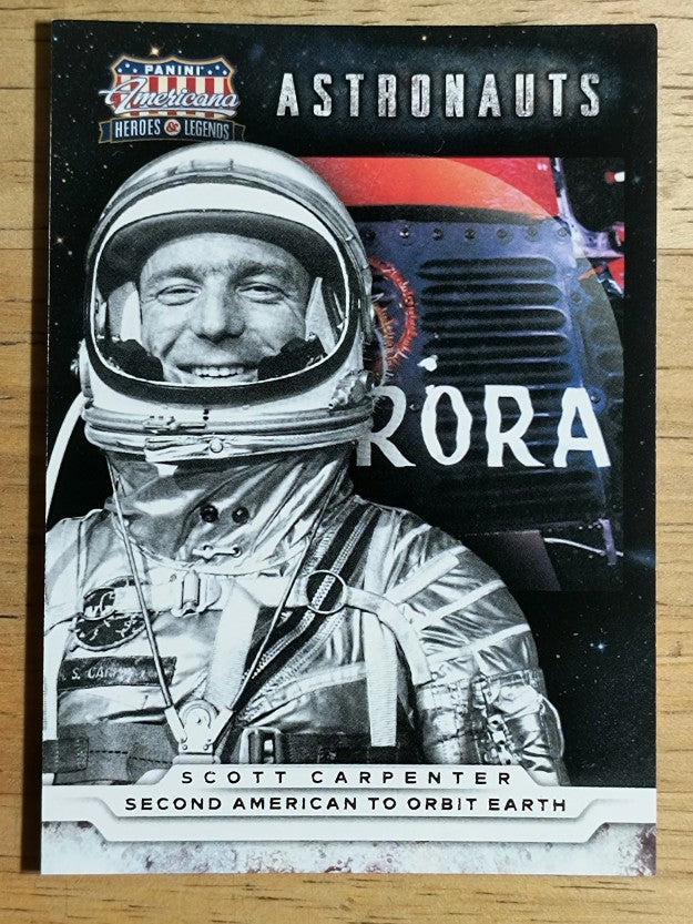 2012 Americana Heroes and Legends Astronauts #18 Scott Carpenter