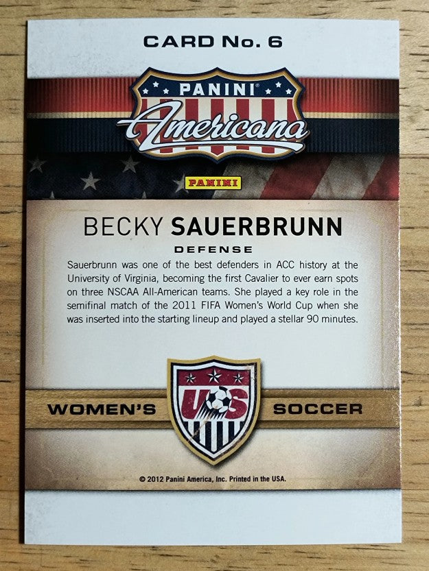2012 Americana Heroes and Legends US Women's Soccer #6 Becky Sauerbrunn