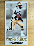 1992 GameDay #103 Vaughn Dunbar RC