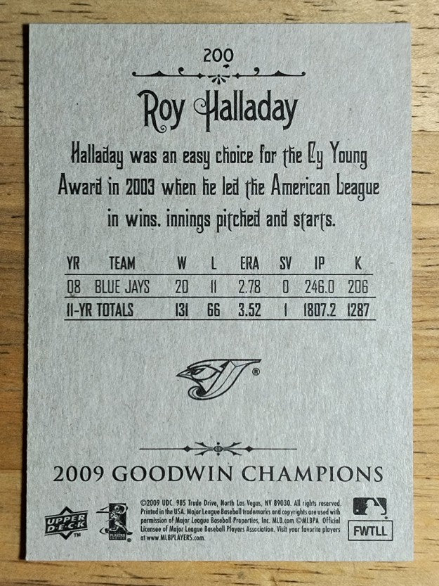 2009 Upper Deck Goodwin Champions #200 Roy Halladay SP