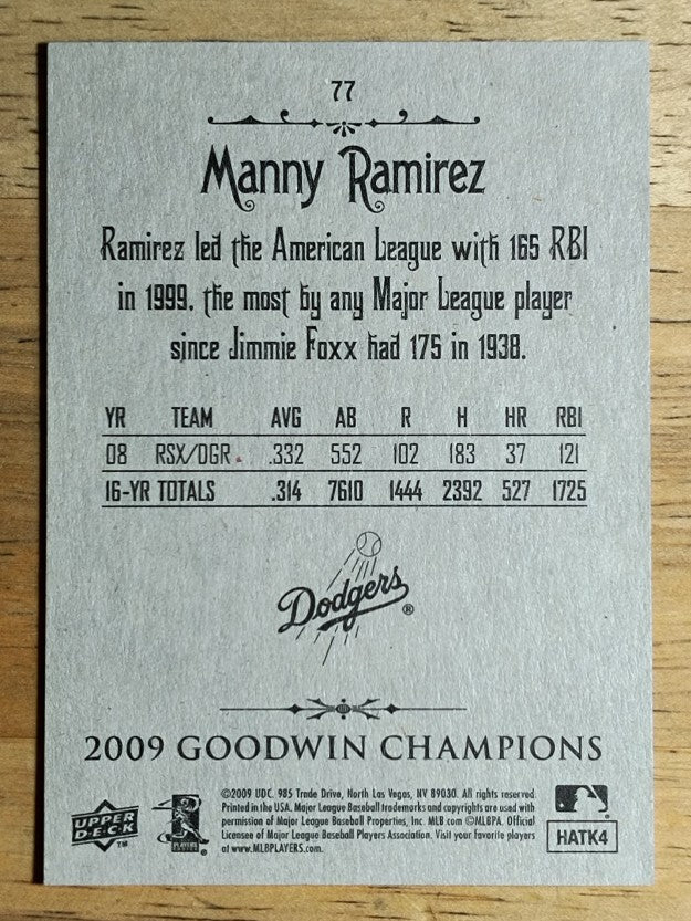 2009 Upper Deck Goodwin Champions #77 Manny Ramirez