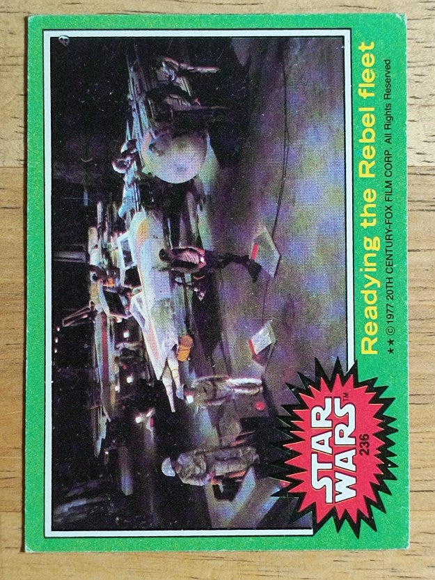 1977 Topps Star Wars #236 Readying the Rebel Fleet (EX)