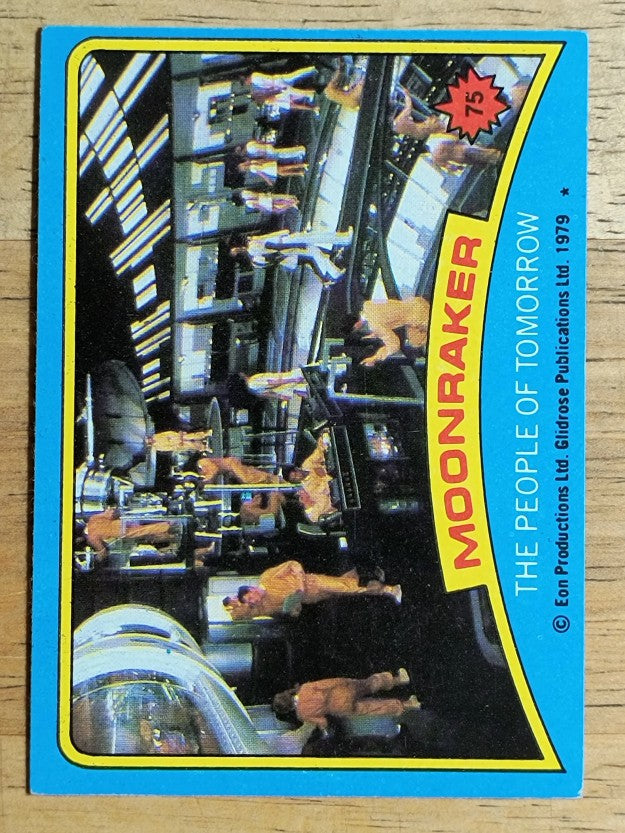 1979 Topps James Bond Moonraker #75 The People of Tomorrow (EX)