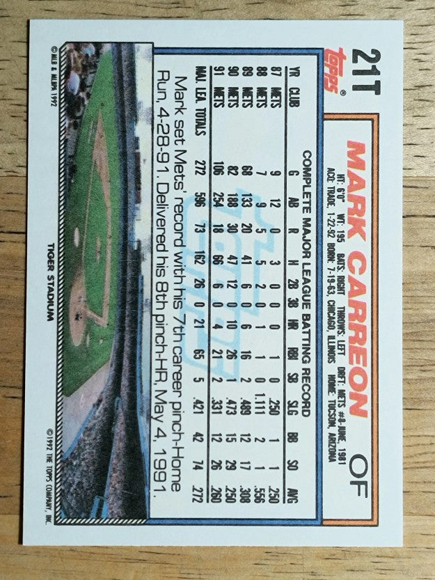 1992 Topps Traded #21T Mark Carreon