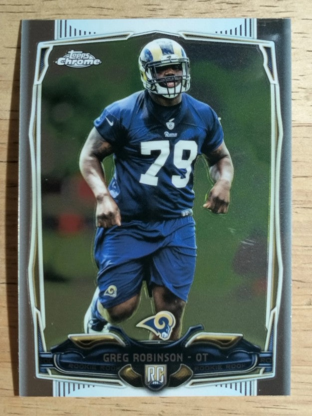 2014 Topps Chrome #135 Greg Robinson RC