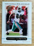 2005 Topps #27 Derrius Thompson