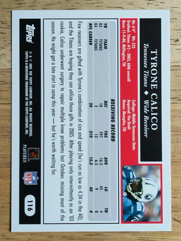 2005 Topps #116 Tyrone Calico