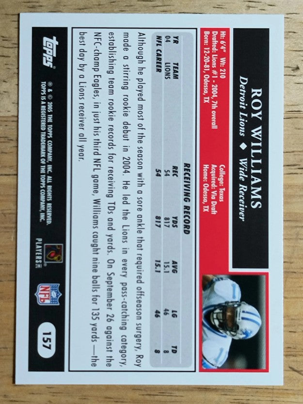 2005 Topps #157 Roy Williams WR