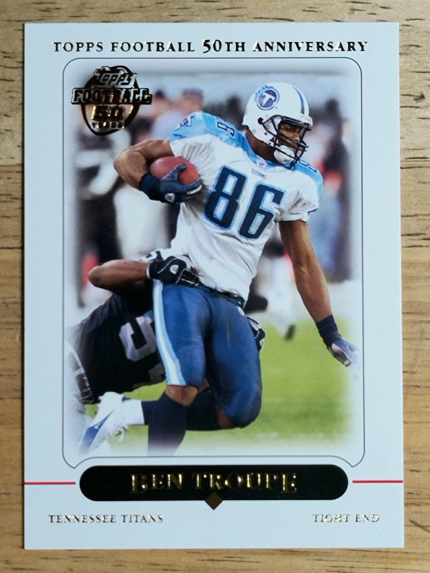 2005 Topps #171 Ben Troupe