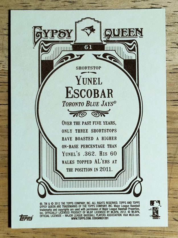 2012 Topps Gypsy Queen #61 Yunel Escobar