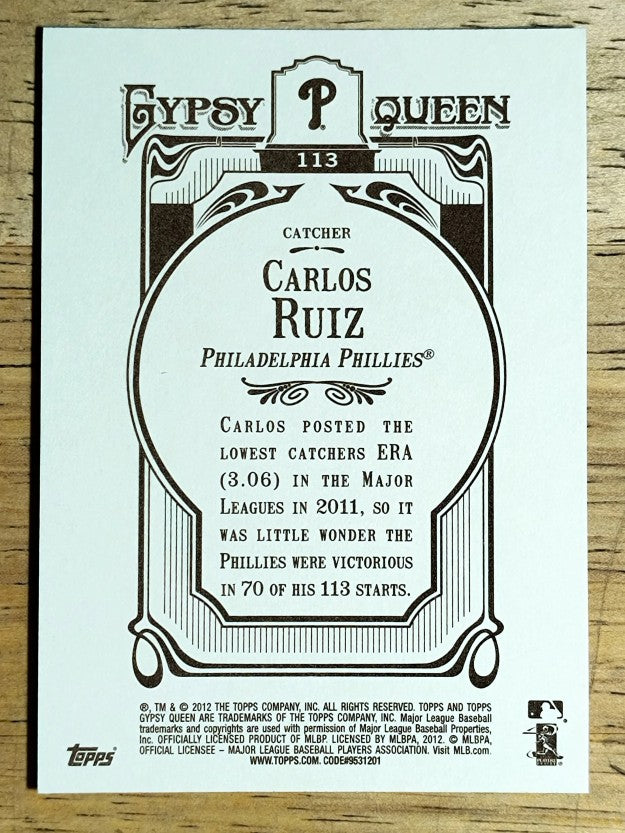 2012 Topps Gypsy Queen #113 Carlos Ruiz