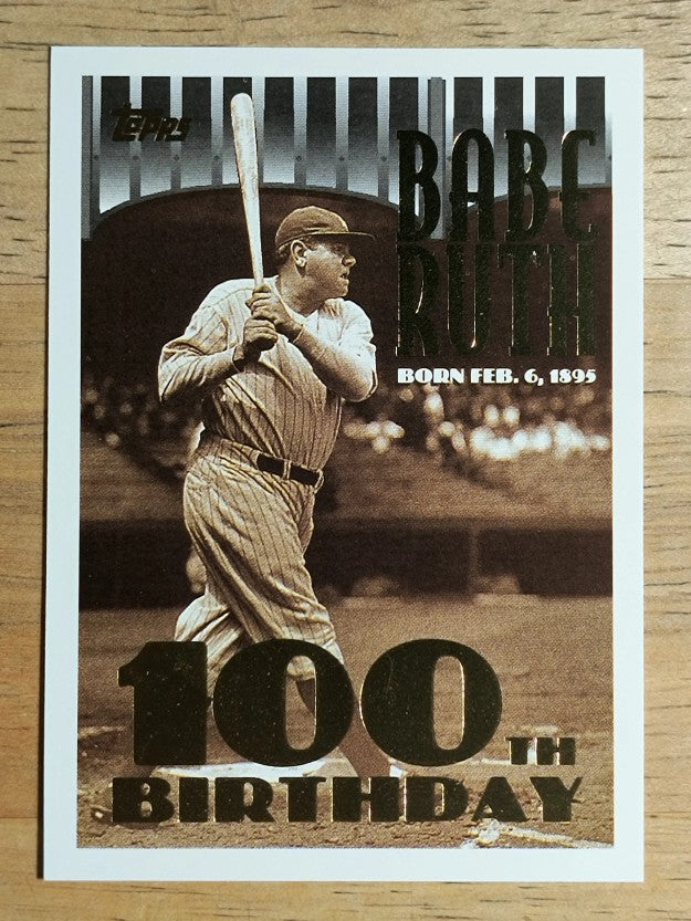 1995 Topps #3 Babe Ruth 100th B-Day