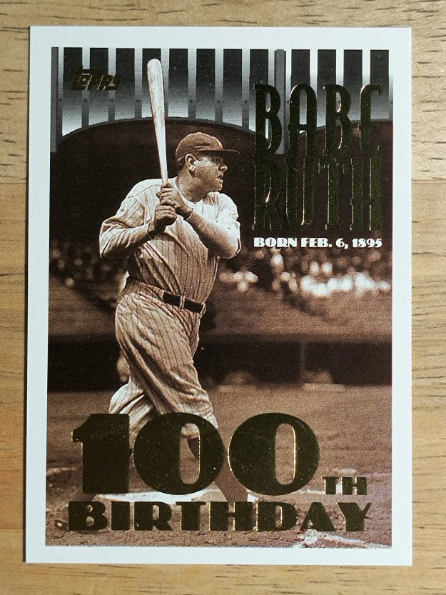 1995 Topps #3 Babe Ruth 100th B-Day