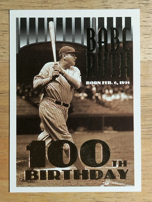 1995 Topps #3 Babe Ruth 100th B-Day