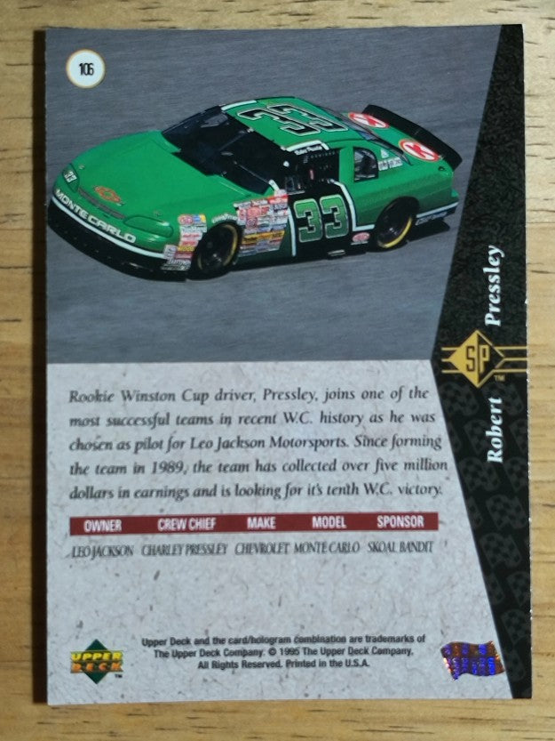 1995 SP #106 Robert Pressley's Car