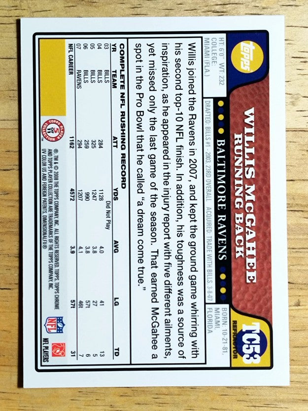 2008 Topps Chrome Refractors #TC53 Willis McGahee