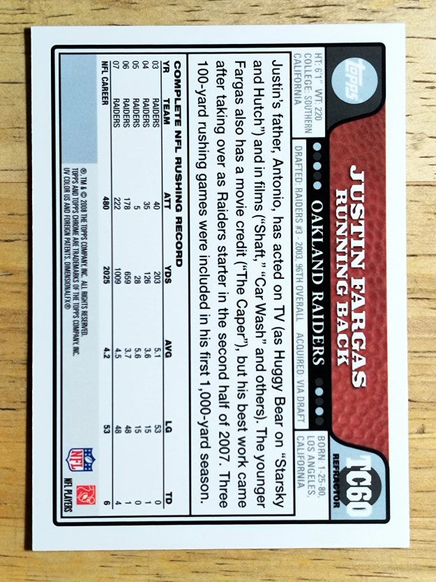 2008 Topps Chrome Refractors #TC60 Justin Fargas