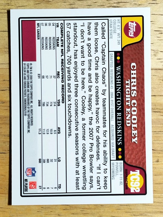 2008 Topps Chrome Refractors #TC92 Chris Cooley