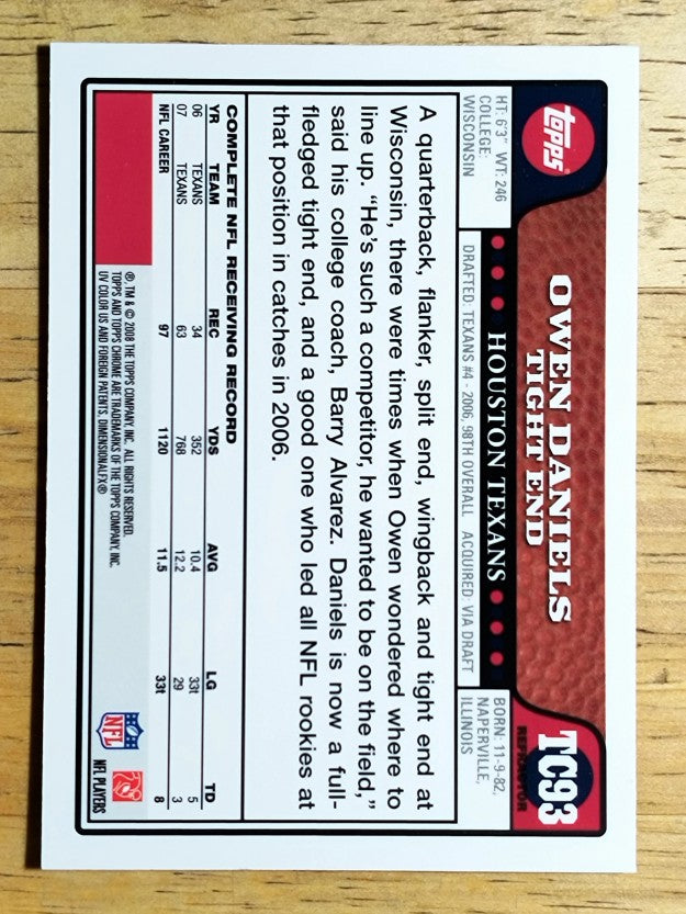 2008 Topps Chrome Refractors #TC93 Owen Daniels