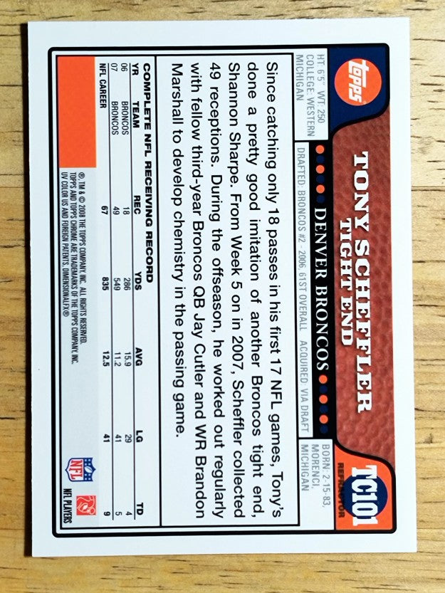 2008 Topps Chrome Refractors #TC101 Tony Scheffler