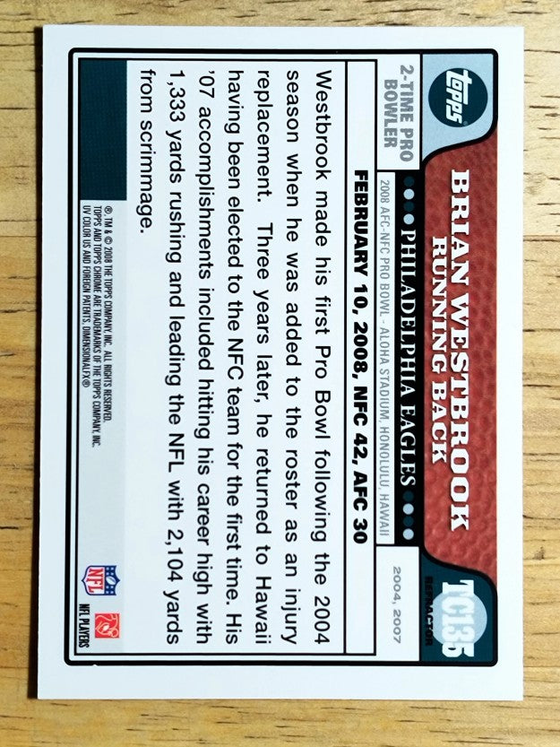 2008 Topps Chrome Refractors #TC135 Brian Westbrook AP