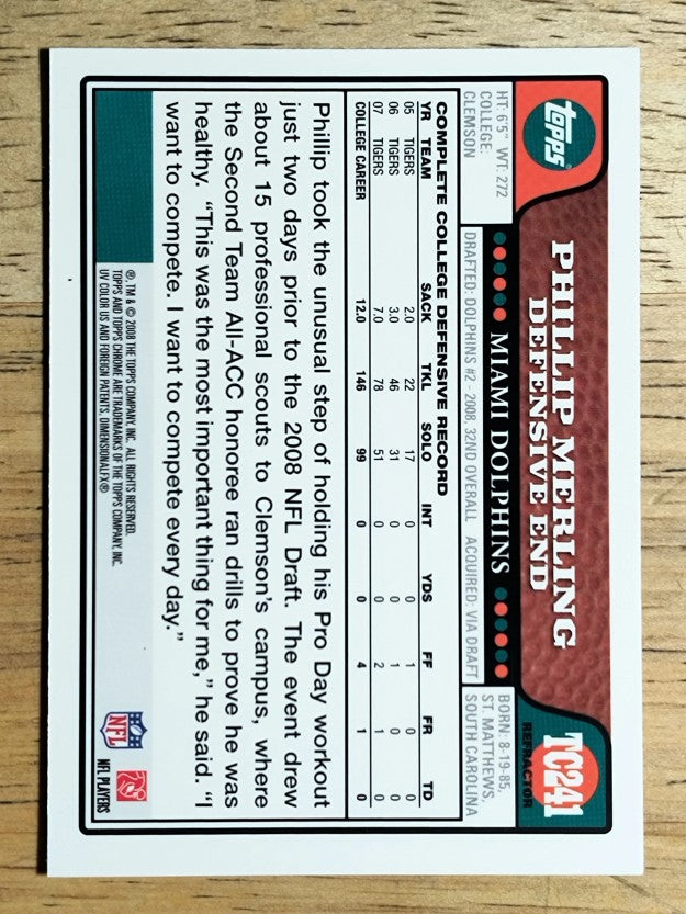2008 Topps Chrome Refractors #TC241 Phillip Merling